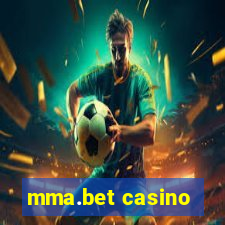 mma.bet casino