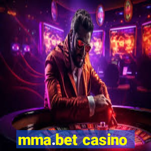 mma.bet casino