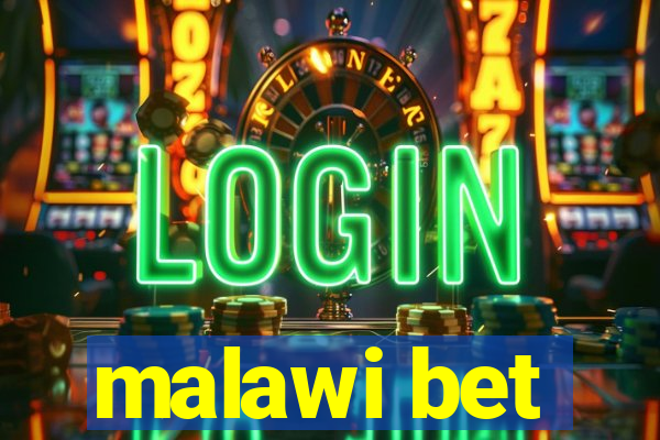 malawi bet