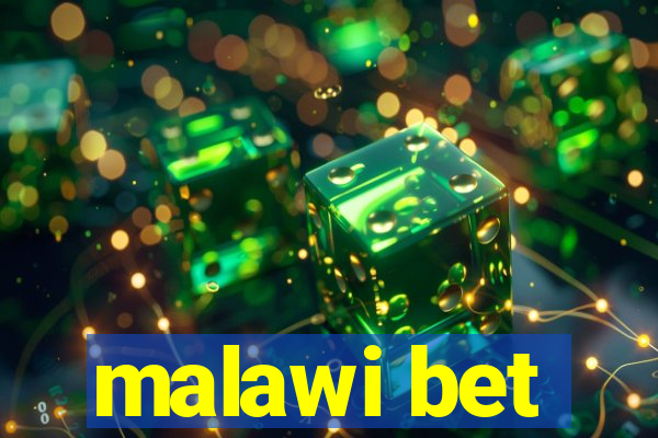 malawi bet