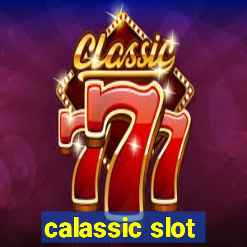 calassic slot