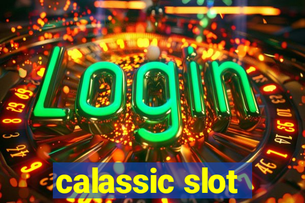 calassic slot