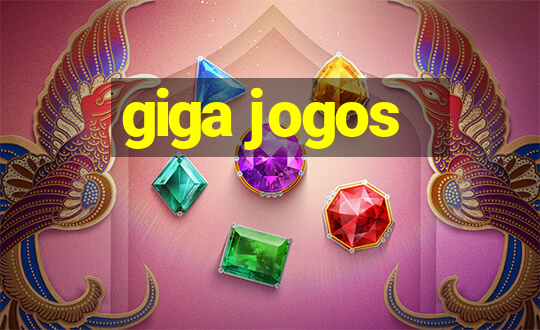 giga jogos