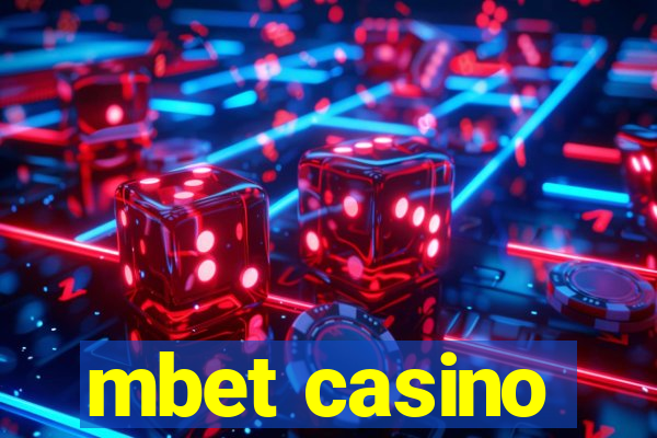 mbet casino