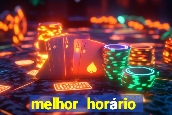 melhor horário para jogar fortune dragon hoje