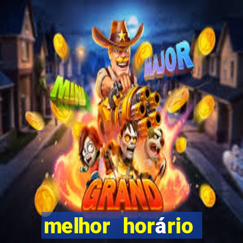 melhor horário para jogar fortune dragon hoje