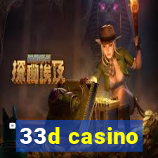 33d casino