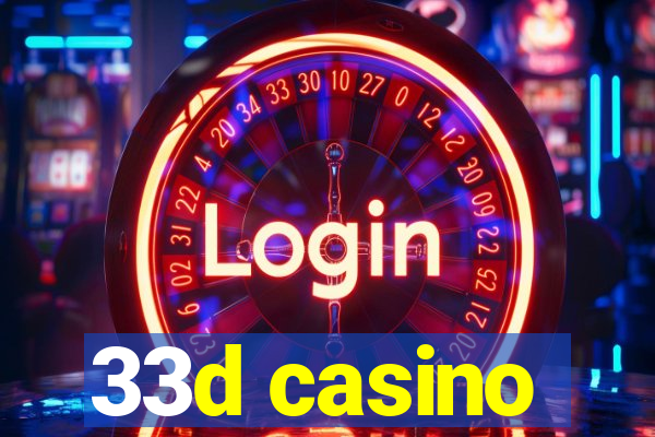 33d casino