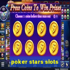 poker stars slots