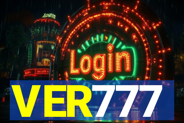 VER777