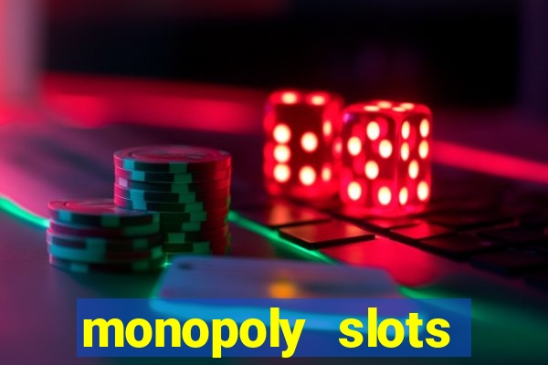 monopoly slots jogos de casino