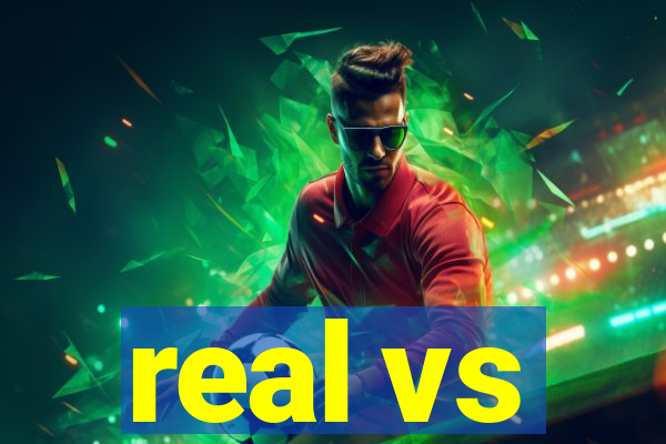 real vs