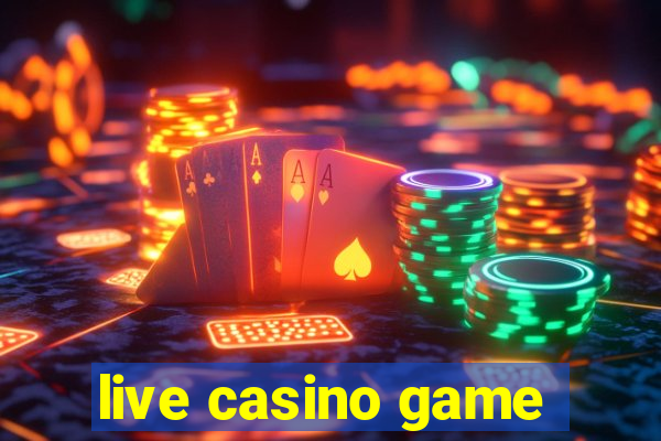 live casino game