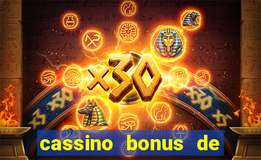 cassino bonus de cadastro sem depósito