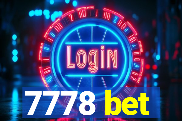 7778 bet