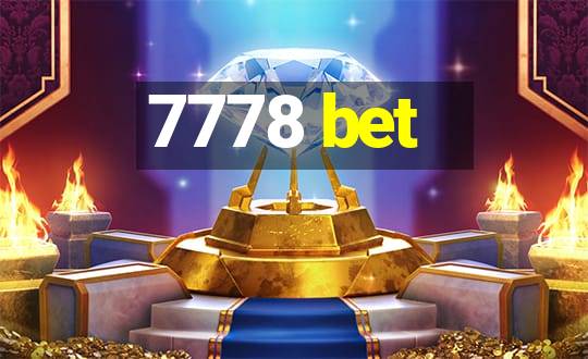 7778 bet