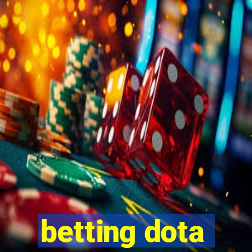 betting dota