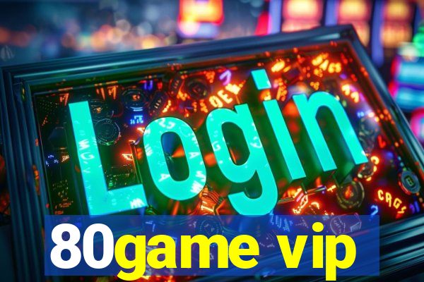 80game vip