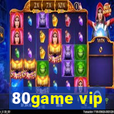 80game vip