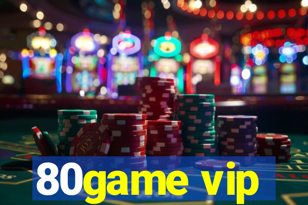 80game vip