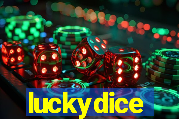 luckydice