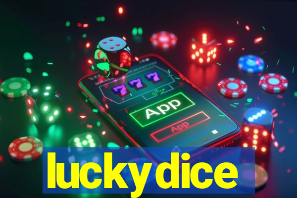 luckydice