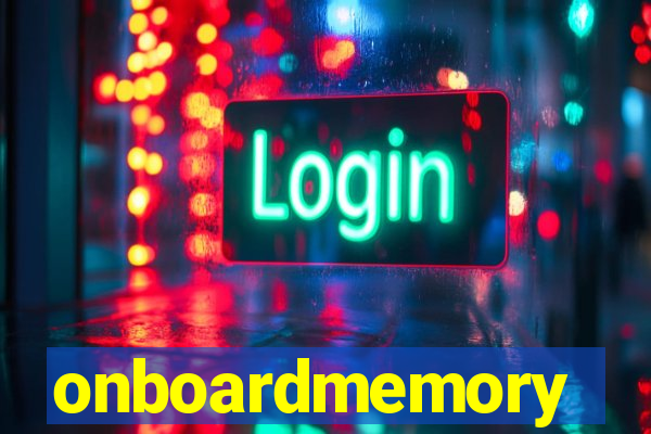 onboardmemory