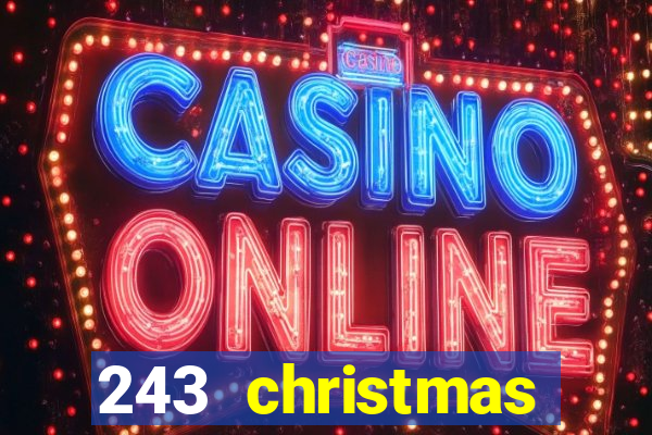 243 christmas fruits slot