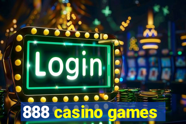 888 casino games