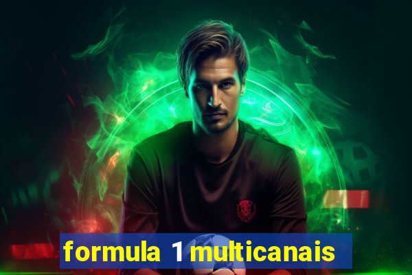 formula 1 multicanais