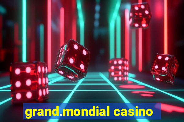 grand.mondial casino