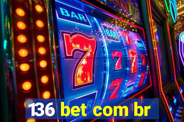 136 bet com br