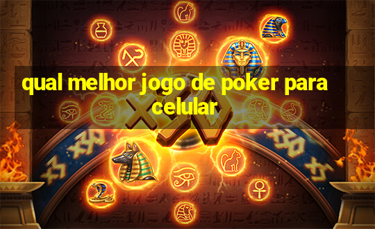 qual melhor jogo de poker para celular