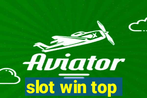 slot win top