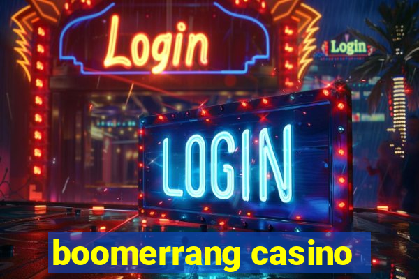 boomerrang casino