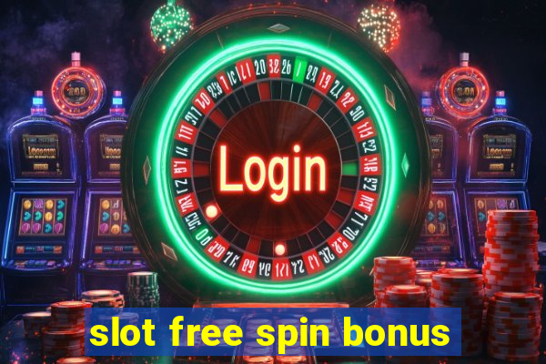 slot free spin bonus