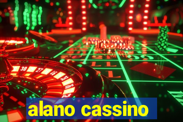 alano cassino