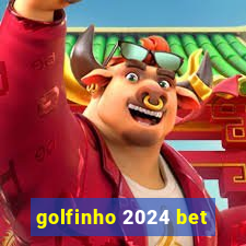 golfinho 2024 bet