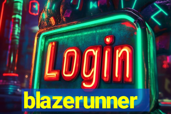 blazerunner