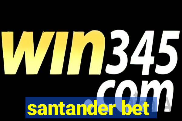 santander bet