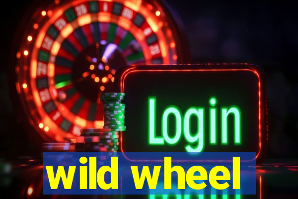 wild wheel