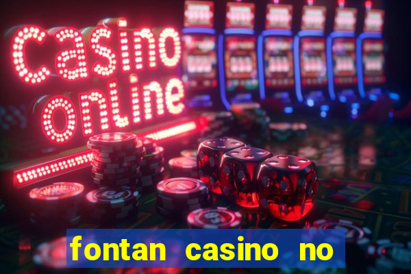 fontan casino no deposit bonus