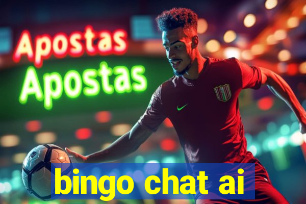 bingo chat ai