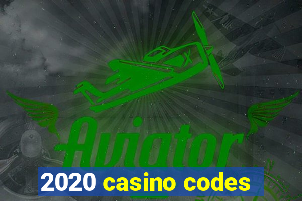 2020 casino codes