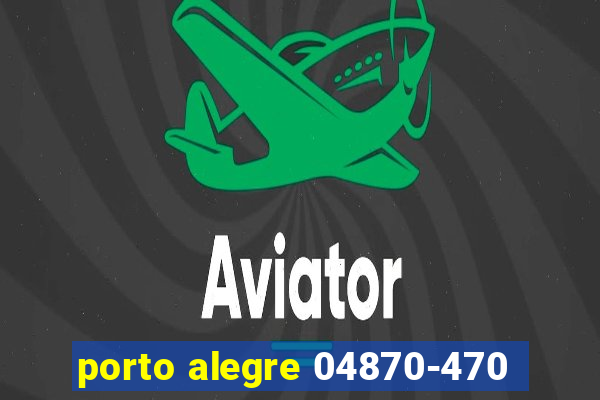 porto alegre 04870-470