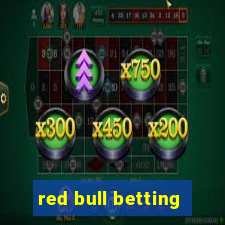 red bull betting