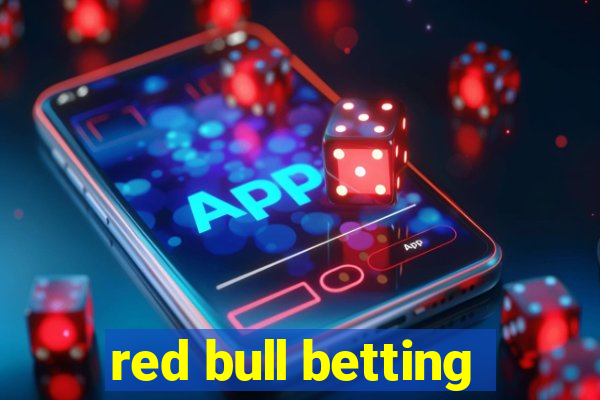 red bull betting