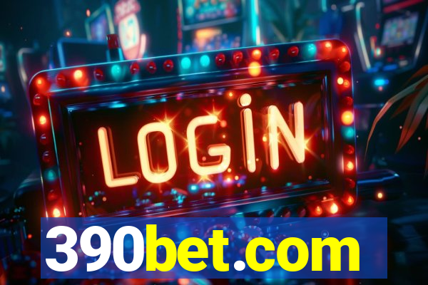 390bet.com