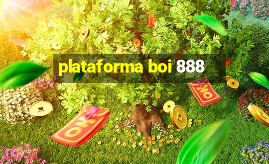 plataforma boi 888