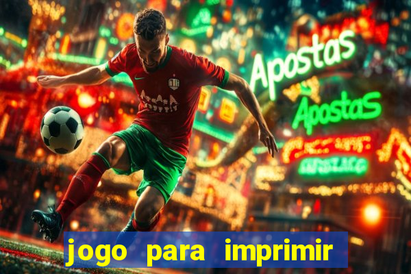 jogo para imprimir e montar